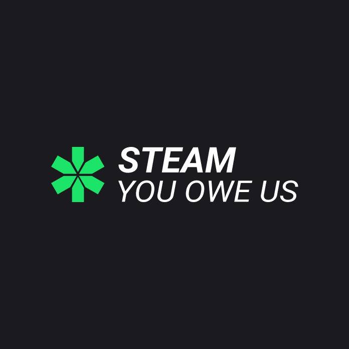Steam You Owe Us: The Steam Claim